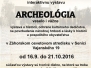 ARCHEOLÓLGIA VESELO I VÁŽNE - VERNISÁŽ
