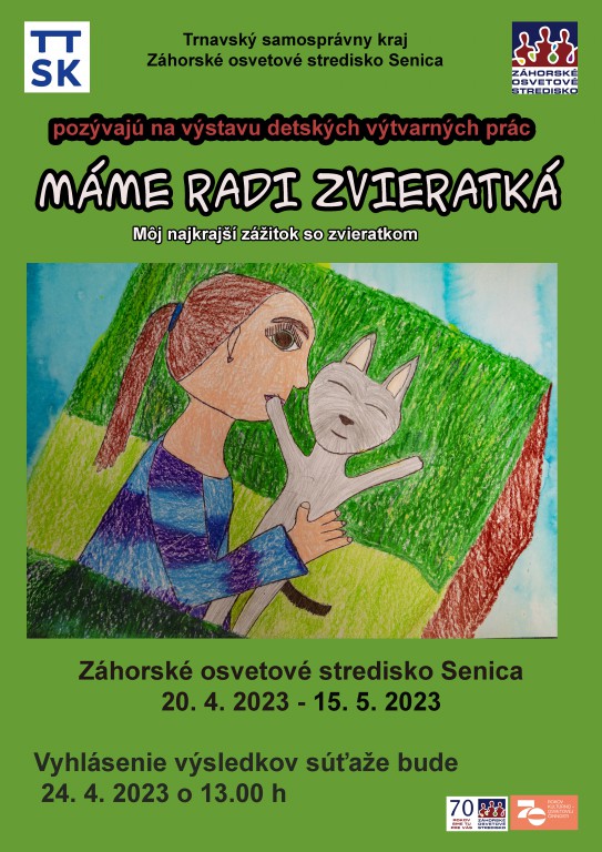 MÁME RADI ZVIERATKÁ 2023 - Záhorské osvetové stredisko